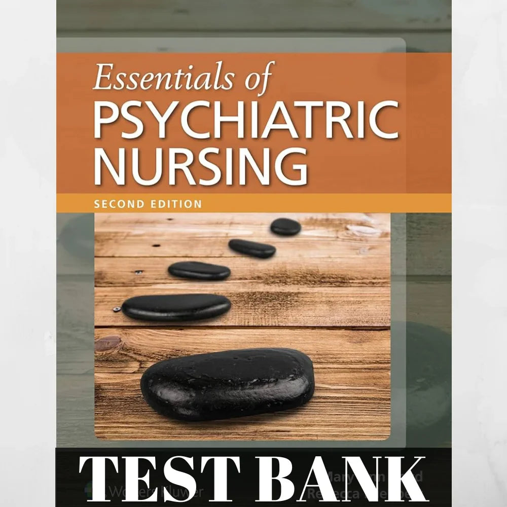 Test Bank Essentials of Psychiatric  Nursing 2nd Edition by Mary Ann  Boyd