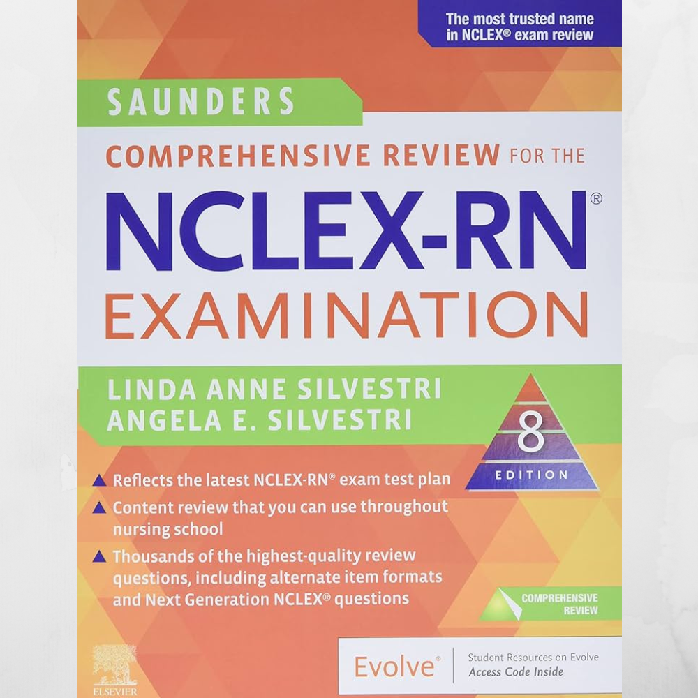 Saunders Comprehensive Review for the NCLEX-RN® Examination, 8th Edition
